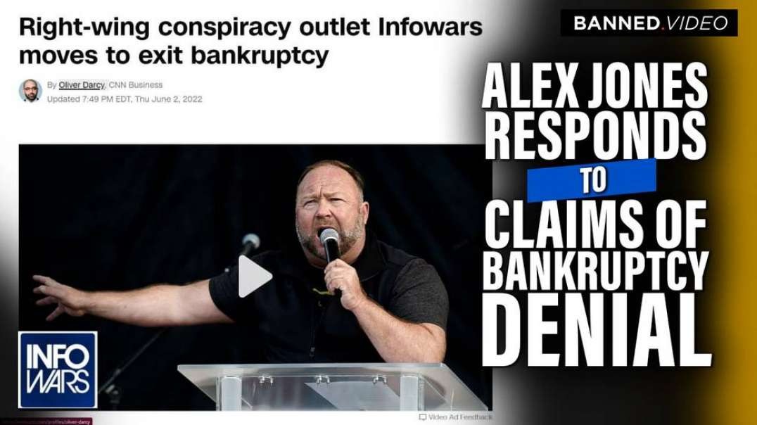 Alex Jones Responds to Stories About Justice Dept. Denying Infowars Bankruptcy