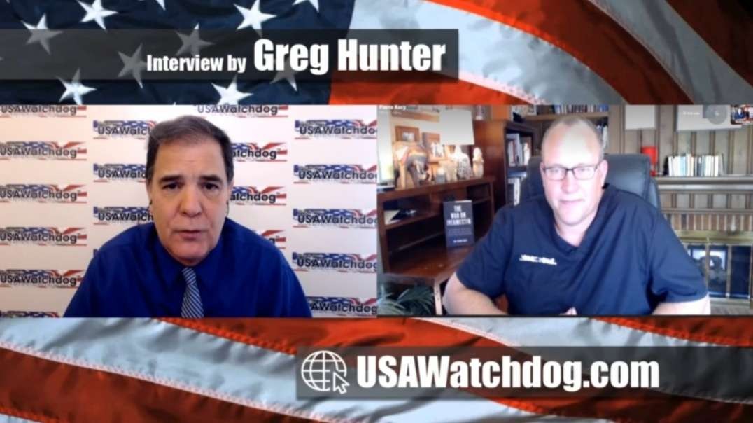 Dr. Pierre Kory - CV19 Vax Deaths & Injuries is an Ignored Humanitarian Catastrophe – USAWatchdog (w/ Greg Hunter)