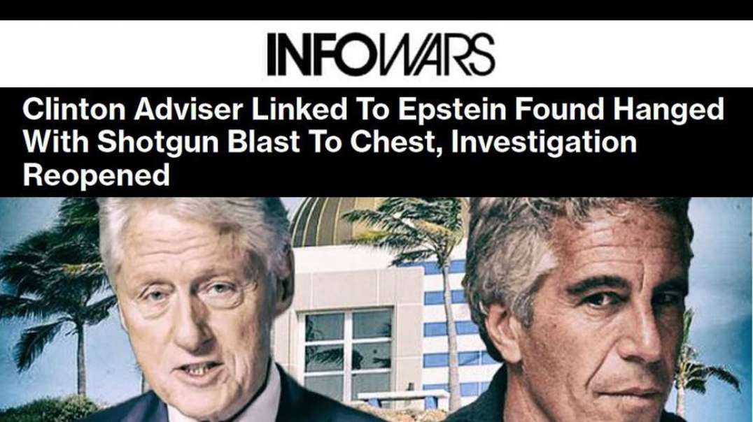 Clinton and Epstein Associate Found Shot and Hung in Reported Suicide