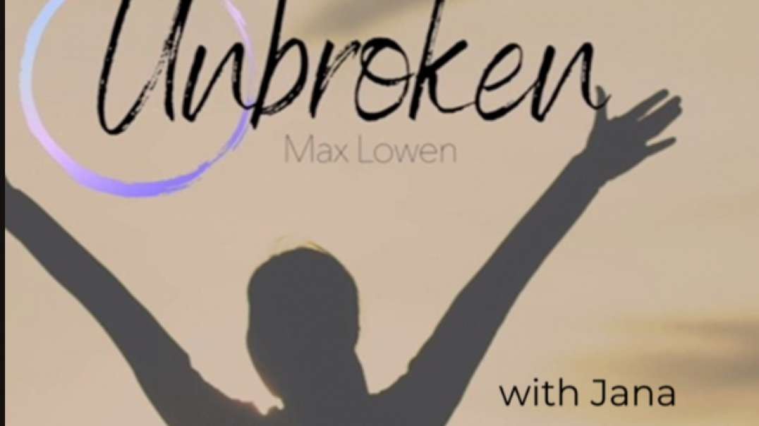 UnBroken with Max and Jana