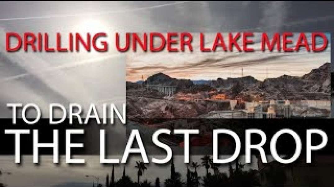 Drilling Under Lake Mead To Drain The Last Drop .mp4