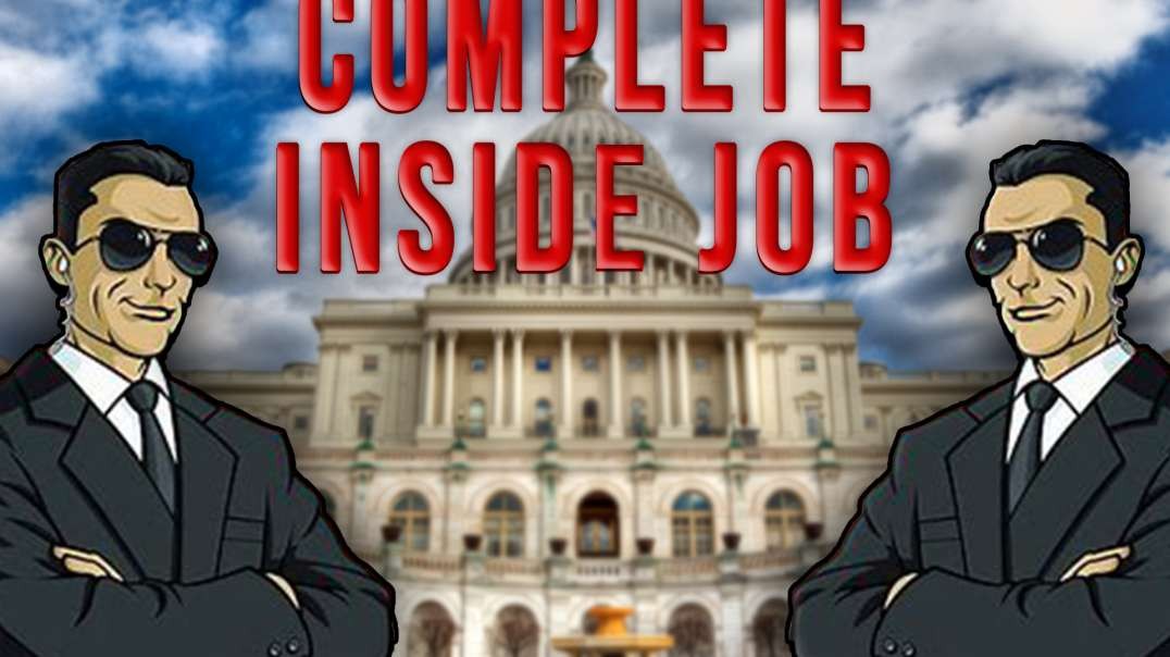 Complete Inside Job | Unrestricted Truths