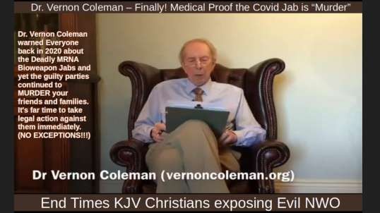 Dr. Vernon Coleman – Finally! Medical Proof the Covid Jab is “Murder”