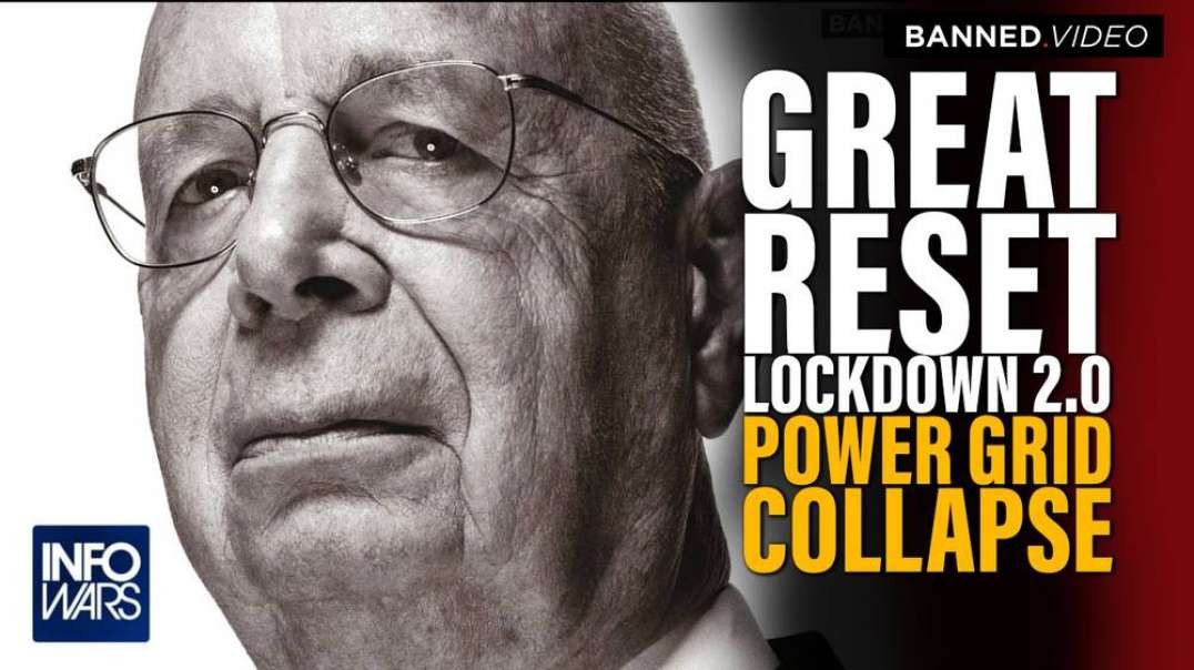 VIDEO- See Klaus Schwab Announce the Great Reset Power Grid Collapse Ahead of Lockdown 2.0