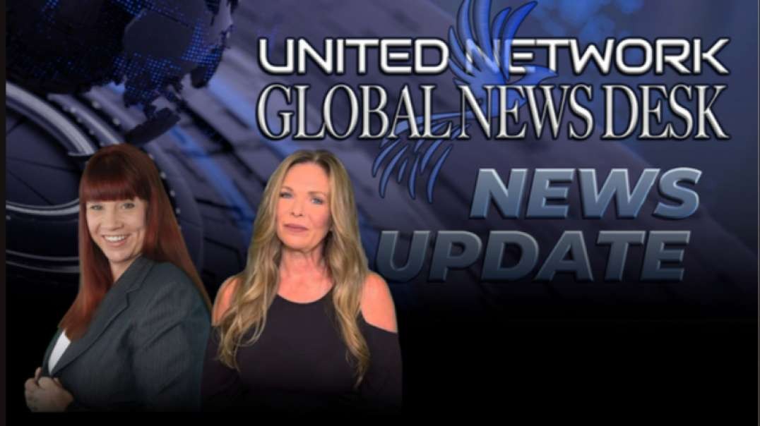 7-6-2022 United Network Global News Desk with Kim & Sunny