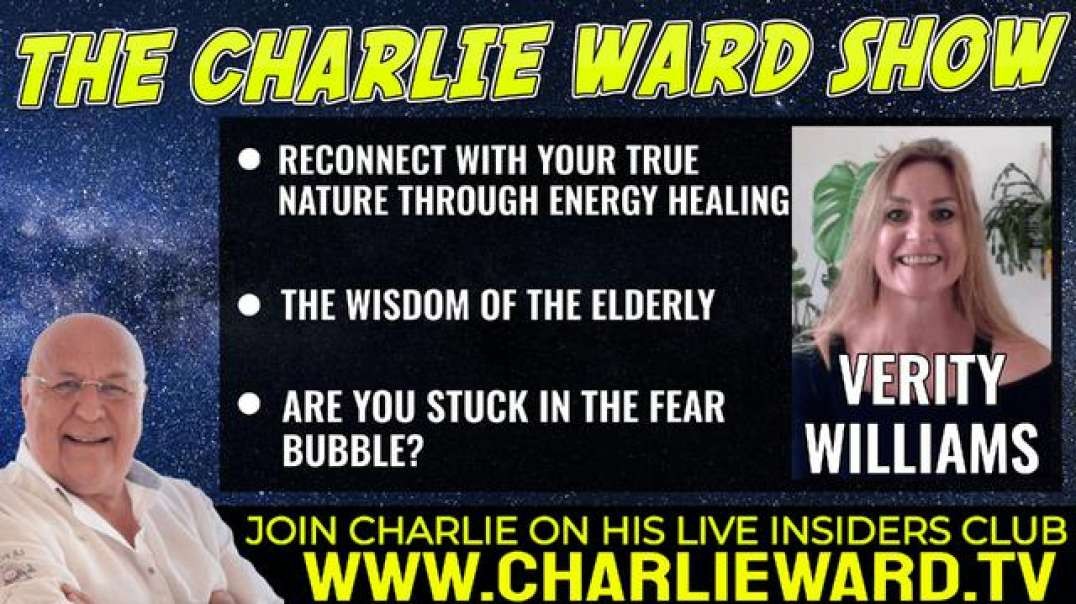RECONNECT WITH YOUR TRUE NATURE THROUGH ENERGY HEALING WITH VERITY WILLIAMS & CHARLIE WARD