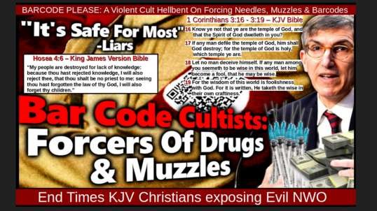 BARCODE PLEASE A Violent Cult Hellbent On Forcing Needles, Muzzles & Barcodes