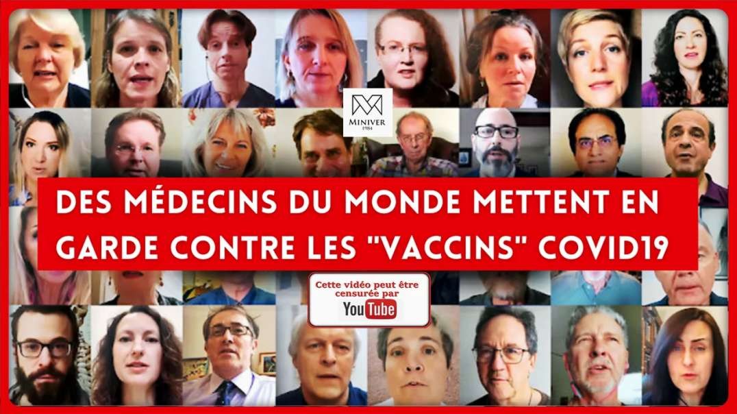 🛑/💡 Des médecins à travers le monde mettent en garde contre les "vaccins" Covid19