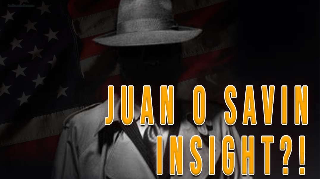 Juan O Savin Insight?! | Unrestricted Truths