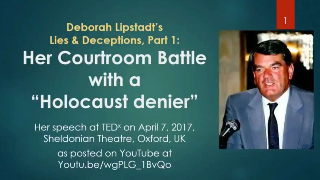 The Lies & Deceptions of Deborah Lipstadt - Germar Rudolf - Part 1 (2017)