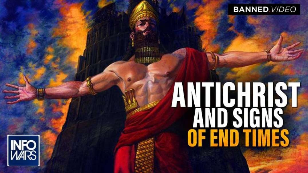 The Antichrist And The Signs Of End Times