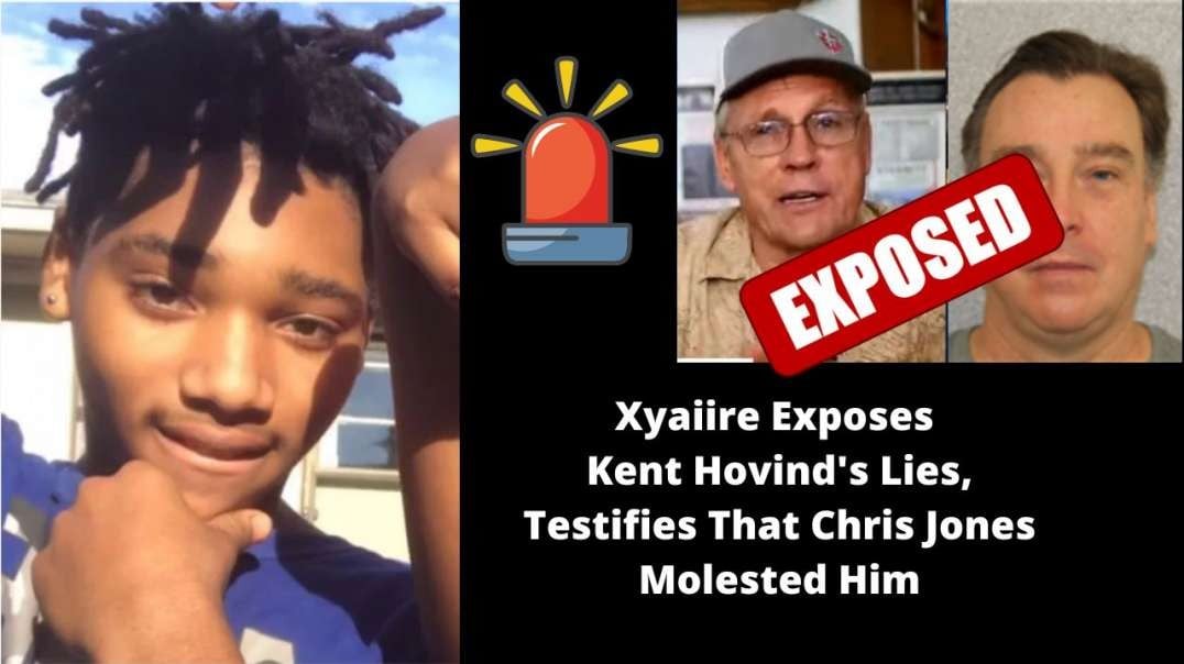 Xyaiire Exposes Kent Hovind's Lies, Testifies That Chris Jones Molested Him