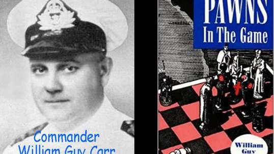 Pawns in the Game - Commander William Guy Carr 1957 talk