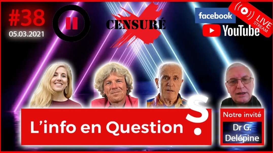 [CENSURE Y🚫UTUBE] Quartier Libre TV _ L'info en questionS LIVE #38 du 4 mars 2021