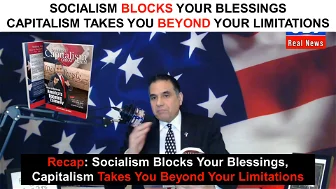 Socialism Blocks Your Blessings... but Capitalism Takes You Beyond your Limitations...