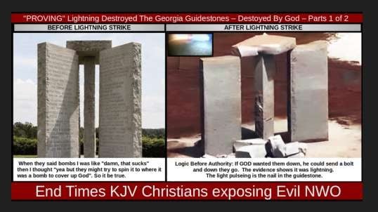 "PROVING" Lightning Destroyed The Georgia Guidestones – Destoyed By God – Parts 1 of 2