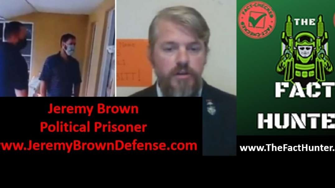 TheFactHunter.com Interview with Political Prisoner Jeremy Brown