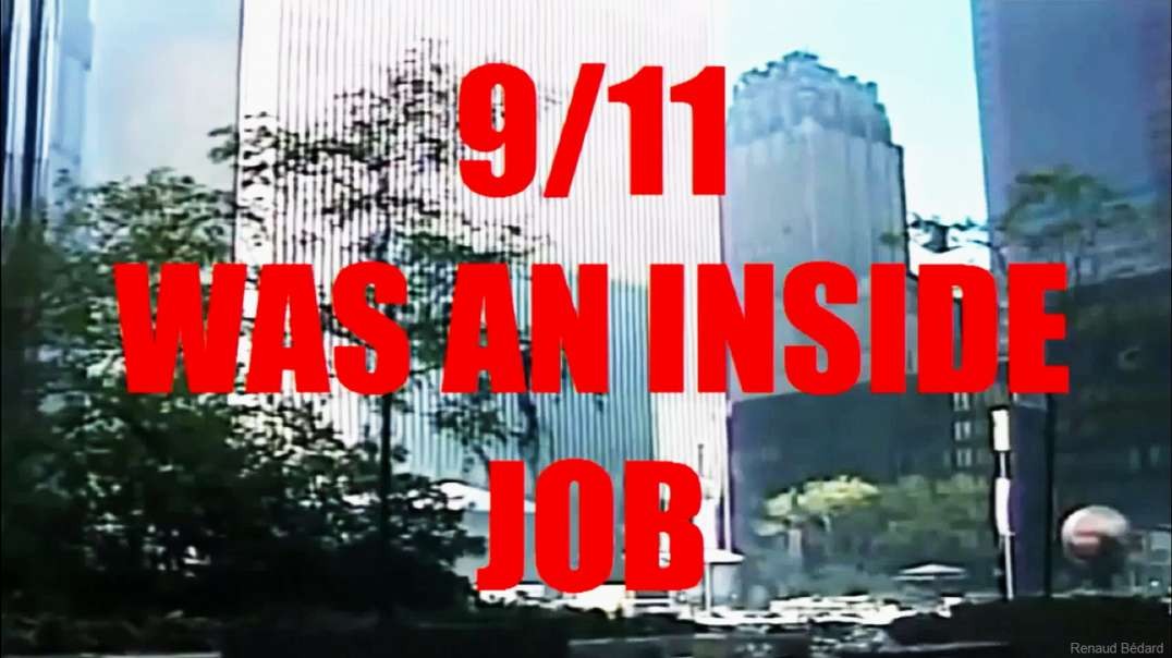 9/11 WAS AN INSIDE JOB FALSE FLAG ATTACK