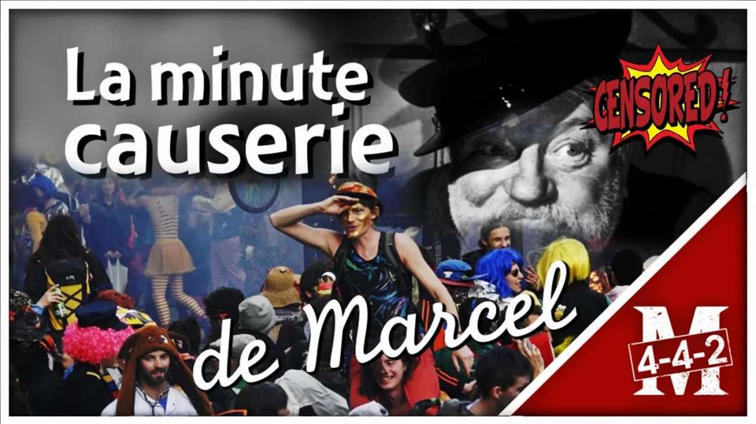 [CENSURE Y🚫UTUBE] Marcel D. _ La Minute causerie de Marcel D., vive le carnaval à Marseille !