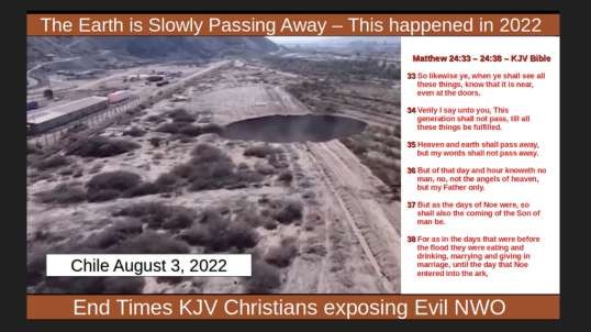 The Earth is Slowly Passing Away – This happened in 2022