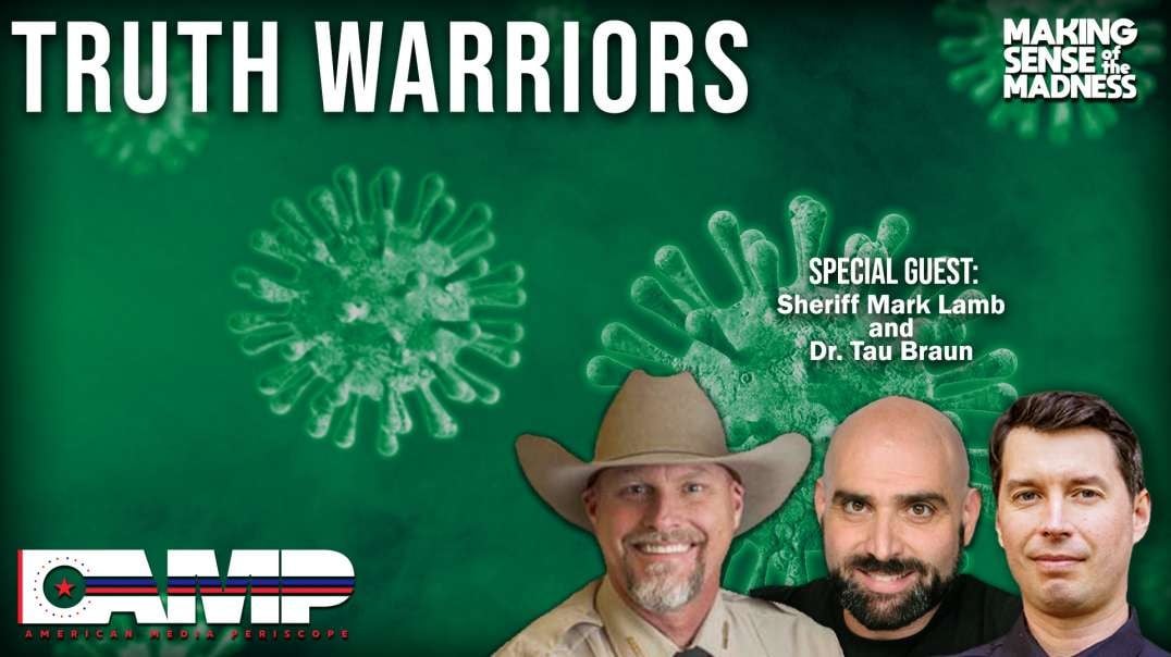 Truth Warriors with Sheriff Mark Lamb and Dr. Tau Braun.mp4