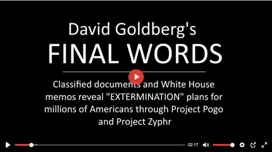 David Goldberg's FINAL WORDS before MURDERED!!! – Classified docs reveal DEADLY Project Zyphr.mp4
