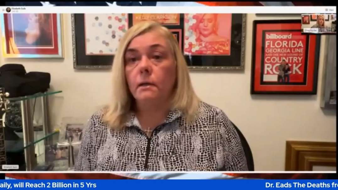Dr. Eads The Deaths from the jab are now 10000 Daily, will Reach 2 Billion in 5 Yrs