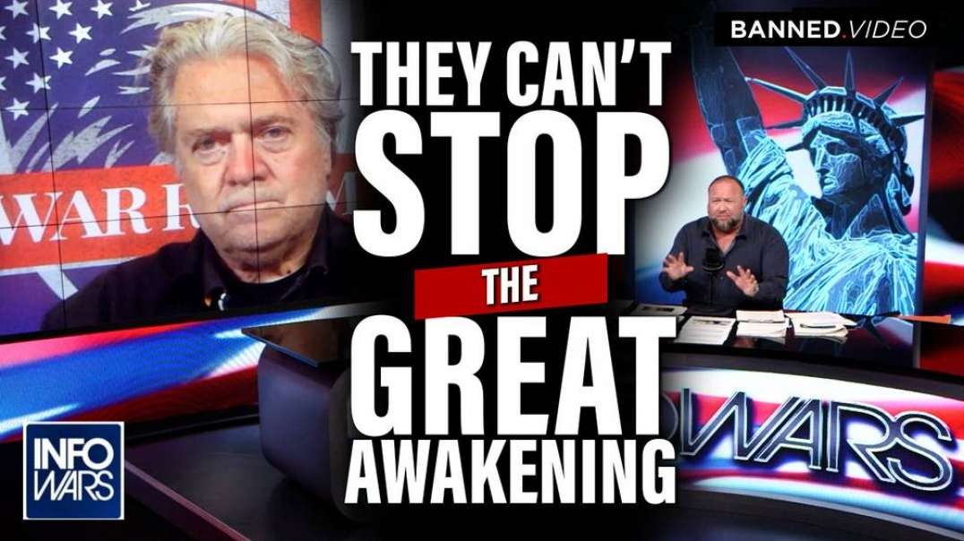 Steve Bannon On Infowars- 'They Cant Stop The Great Awakening'