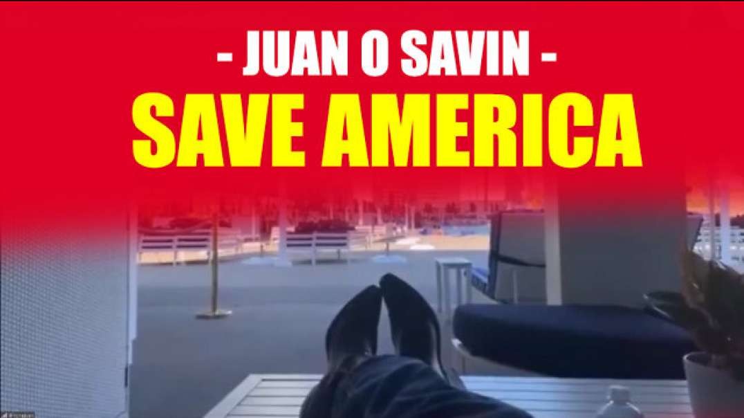 Juan O Savin - Save America