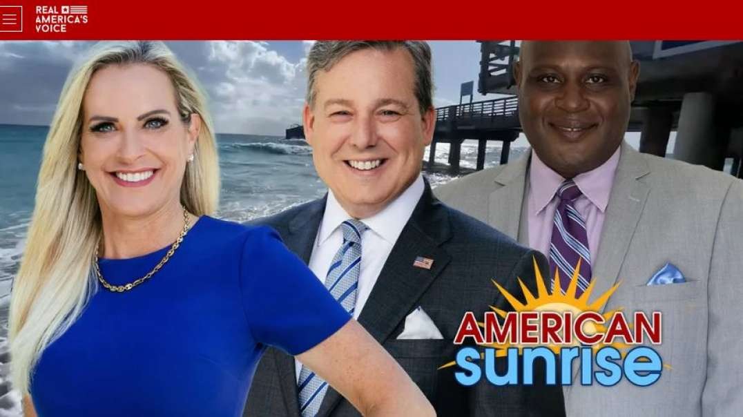 Real Americas Voice American Sunrise Wed Aug 24th, and  31st 2022.mp4
