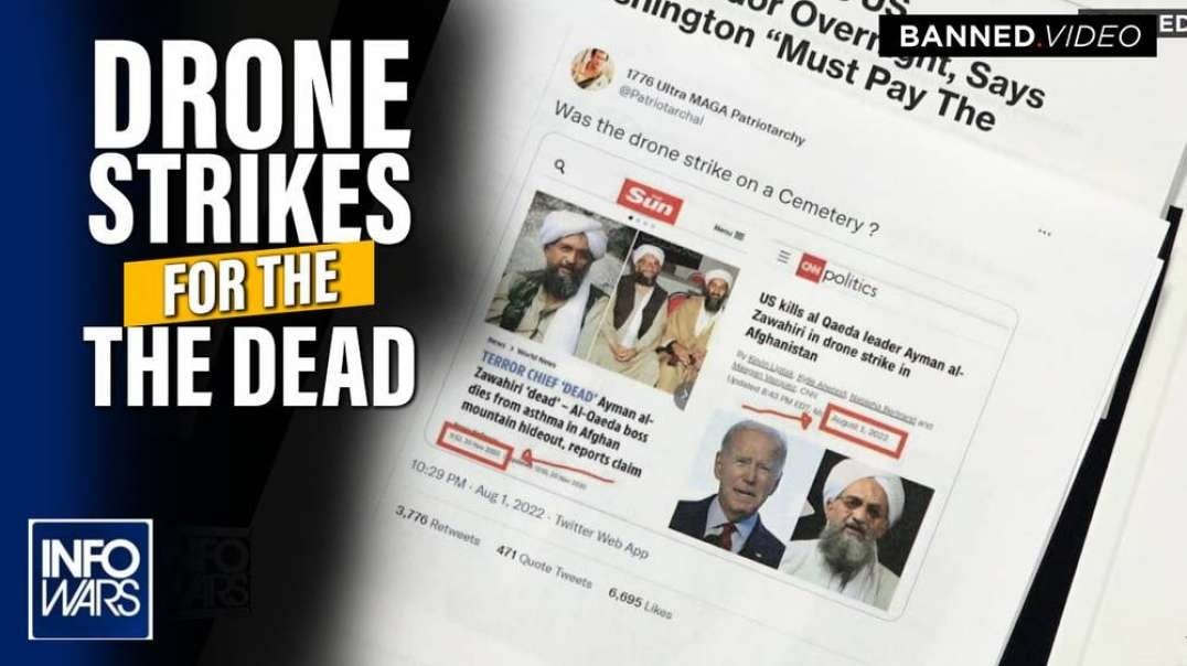 Ayman al-Zawahiri Declared Dead Multiple Times Before Biden's Drone Strike Attempt to Boost Approval