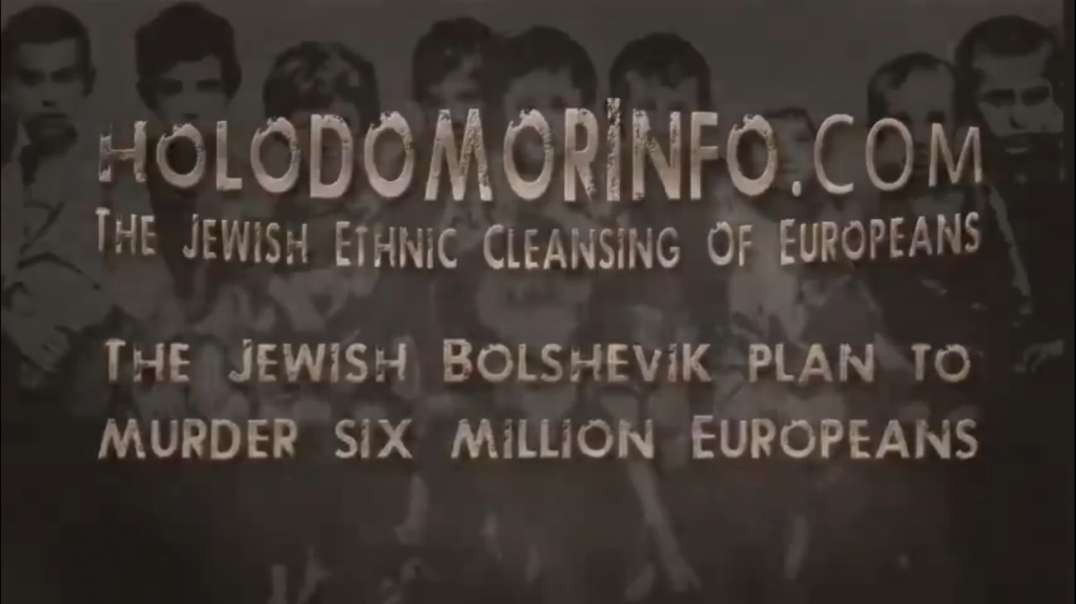 The Jewish Bolshevik Plan to Murder Six Million Germans