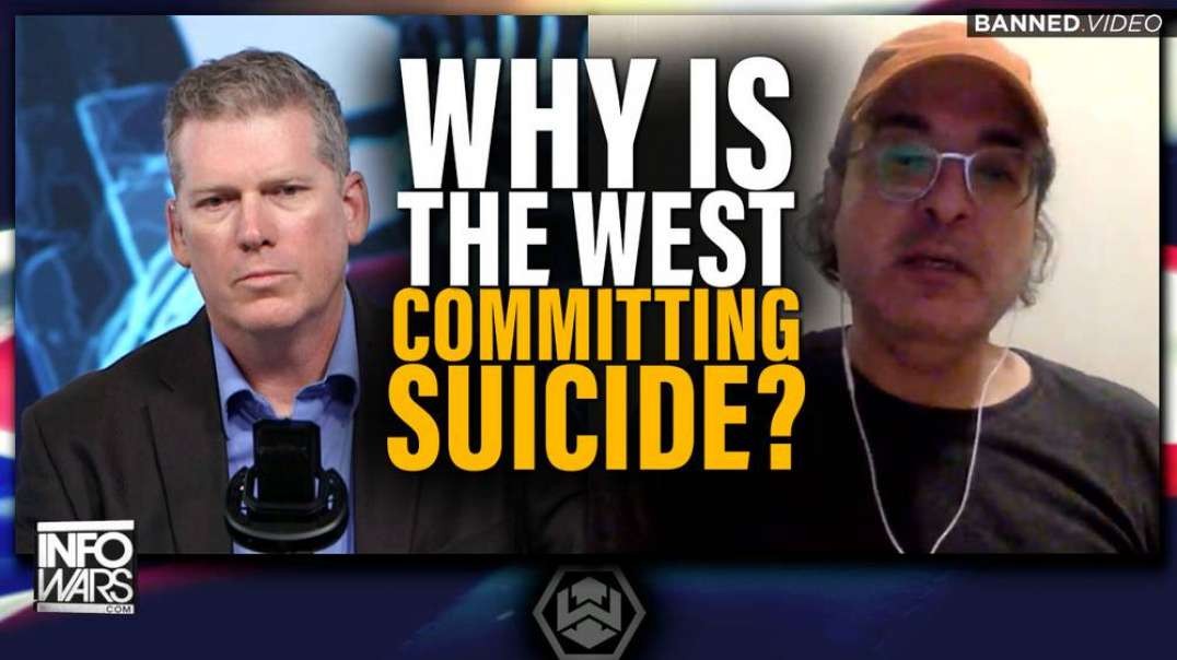 Why is the West Committing Suicide & How Do We Turn It Around