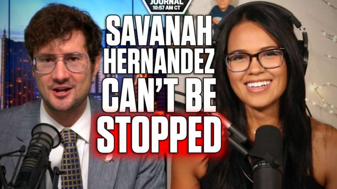 Savanah Hernandez Can't Be Stopped
