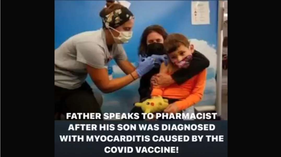 FATHER CALLS PHARMACIST AFTER SON DIAGNOSED WITH MYOCARDITIS CAUSE BY THE SHOTS ( bad language at the end)
