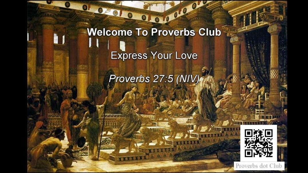Express Your Love - Proverbs 27:5