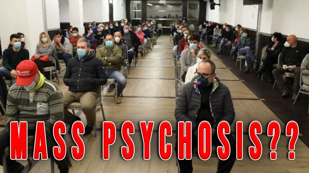 Mass Psychosis?? | Unrestricted Truths