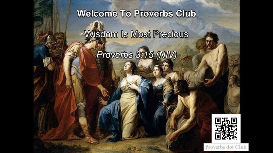 Wisdom Is Most Precious - Proverbs 3:15