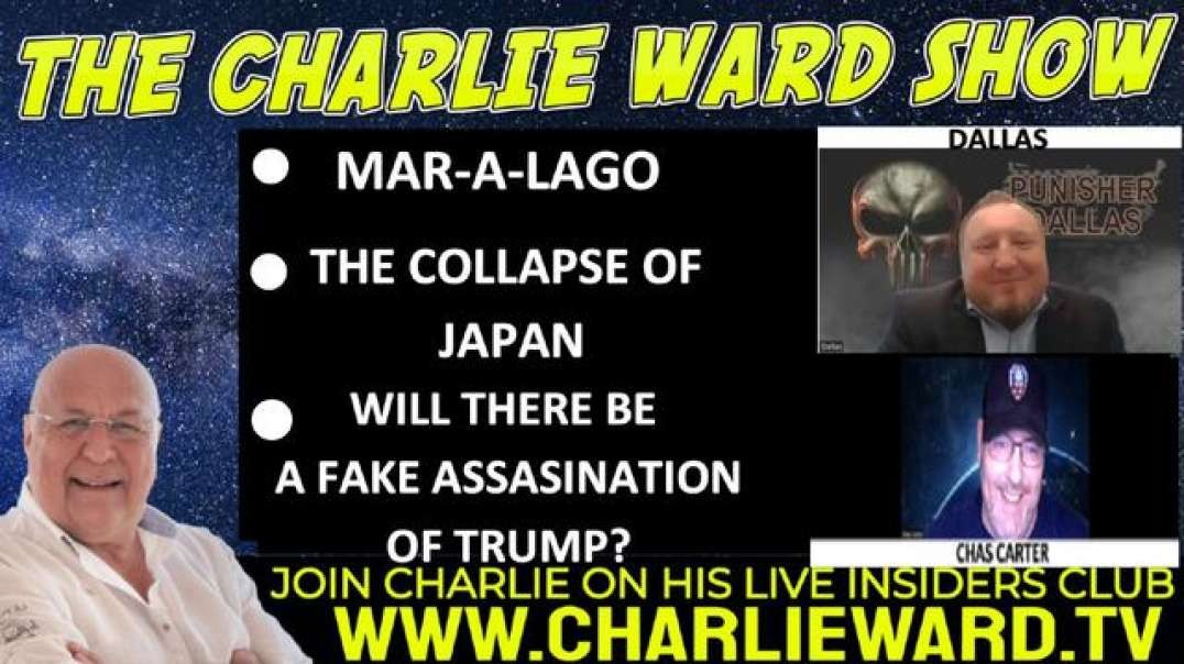 MAR-A-LAGO, THE COLLAPSE OF JAPAN WITH DALLAS, CHAS CARTER & CHARLIE WARD
