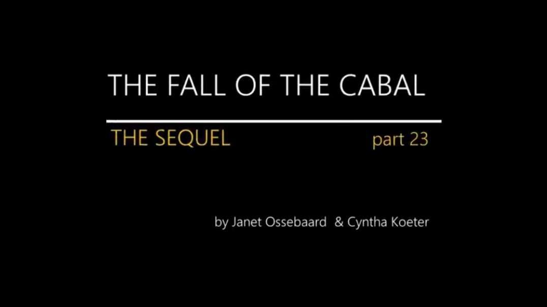 The Sequel To The Fall Of The Cabal - Part 23 By Janet Ossebaard And Cyntha Koeter