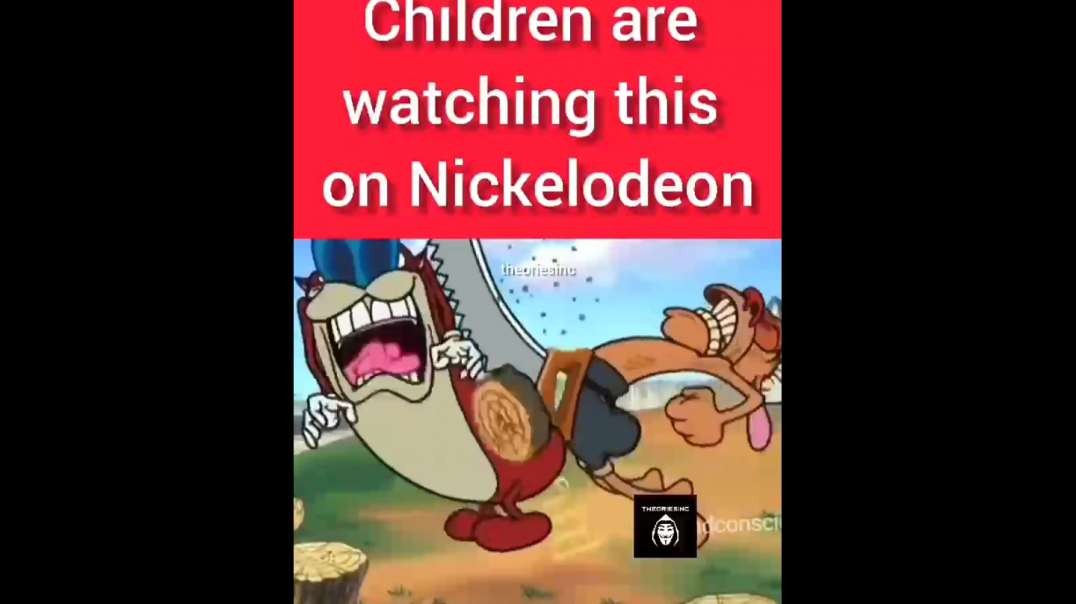 Children are watching this on Nickelodeon
