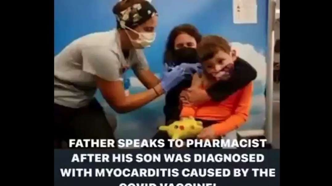 Father Speaks to Pharmacist After His Son Was Diagnosed With Myocarditis Following Vaccine Injection