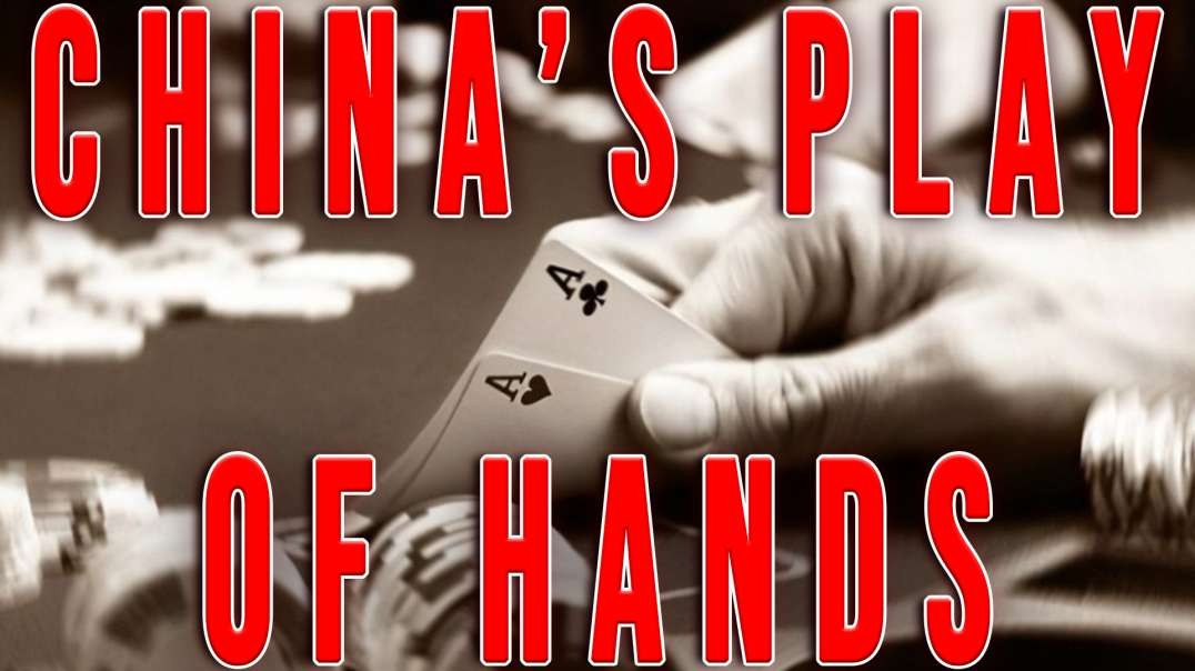 China’s Play of Hands | Making Sense of the Madness