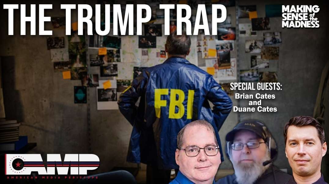 The Trump Trap with Brian and Duane Cates