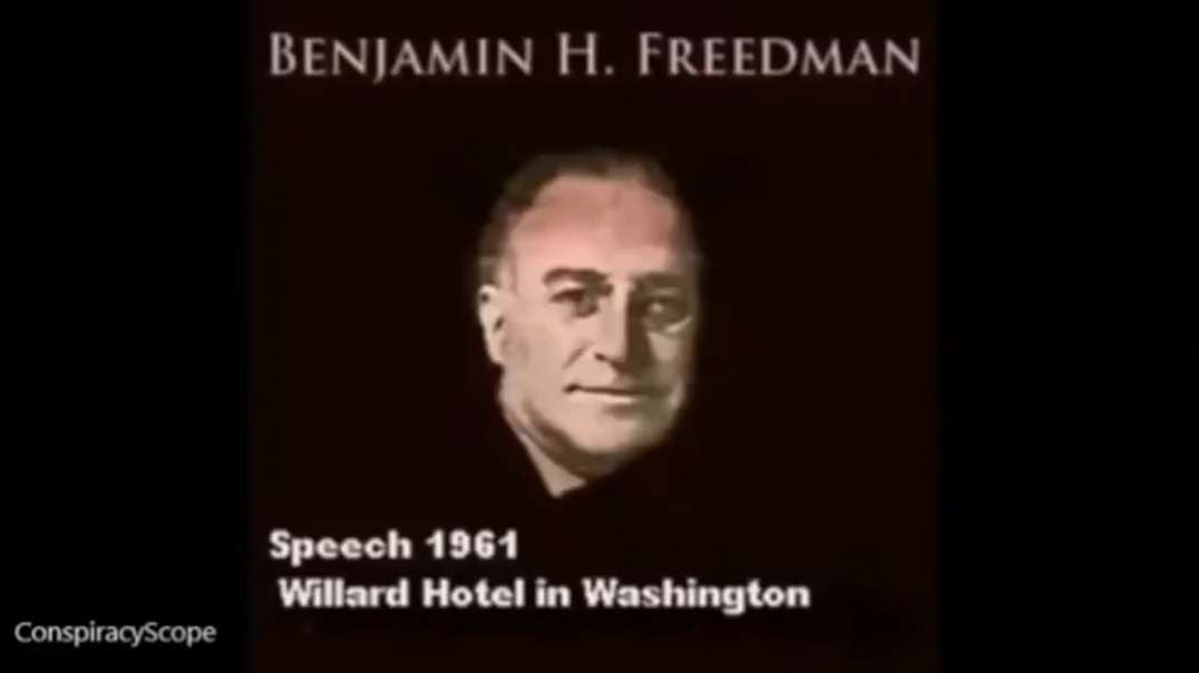 Benjamin H. Freedman - True History of WWI, WWII, Adolf Hitler and "Jews" (Peaceful Saffardics vs Barbarian Khazars) (1961)