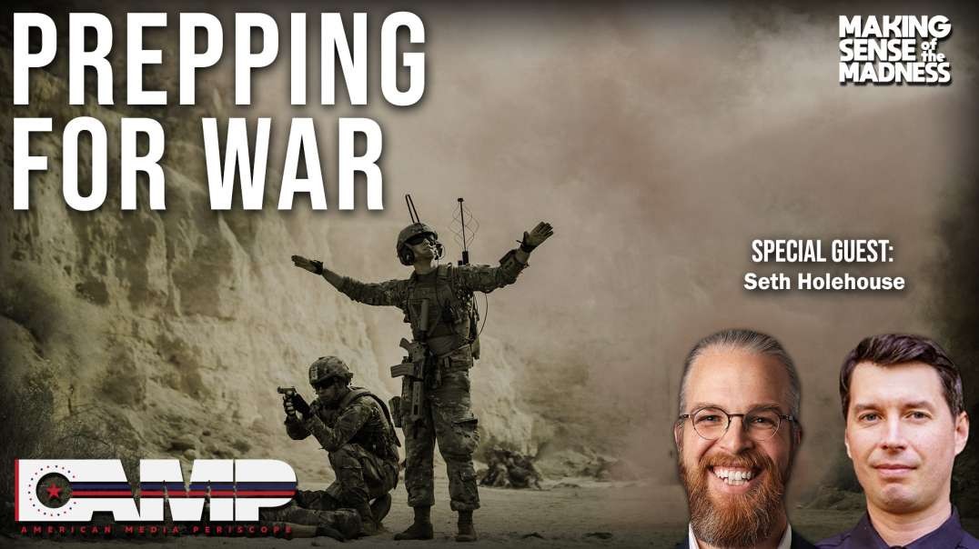 Prepping For War with Seth Holehouse