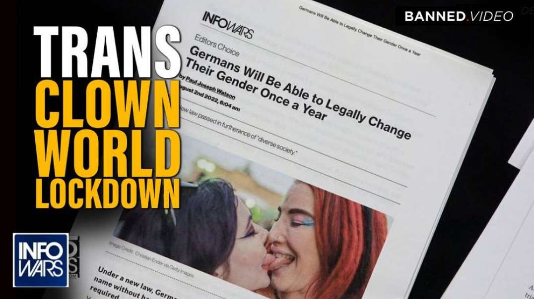 Trans Clown World Lockdown- The Next Step Towards the Post-Human Era