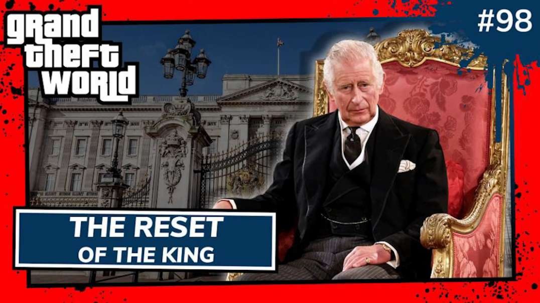 The Reset Of The King | Grand Theft World Podcast 098 Preview