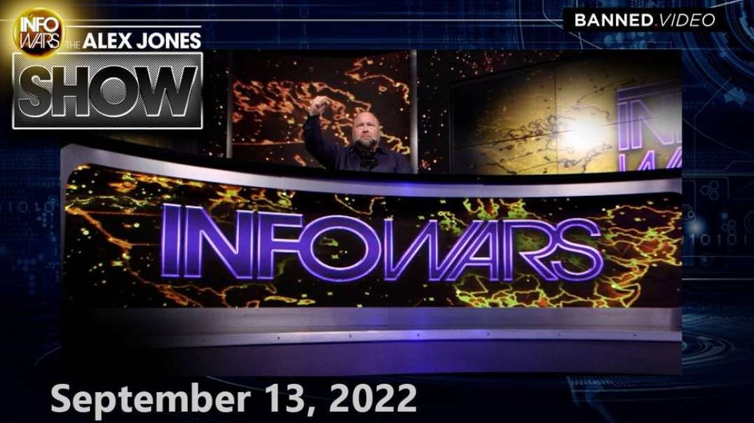 TUESDAY FULL SHOW 9/13/22 – The War for the World Is NOW! The Great Reset Is an Attack on the VERY FUTURE of Humanity! Tune In & Learn How to Stop the Globalists While Saving Yourself & Famil