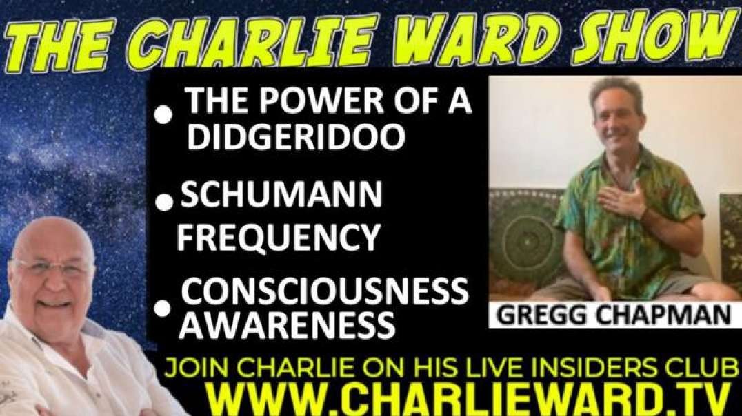 THE POWER OF A DIDGERIDOO, SCHUMANN FREQUENCY WITH GREGG CHAPMAN & CHARLIE WARD